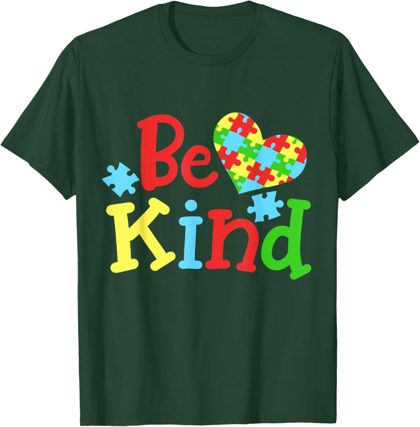 Autism Awareness Be Kind T-Shirt - T-Shirt | Forest