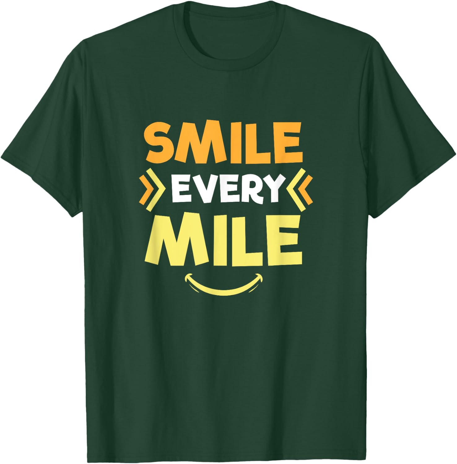 Smile Every Mile Funny Runners Gift T-Shirt - T-Shirt | Forest