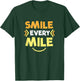 Smile Every Mile Funny Runners Gift T-Shirt - T-Shirt | Forest