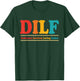 DILF Dedicated Involved Loving Father Funny Quote For Dad T-Shirt - T-Shirt | Forest