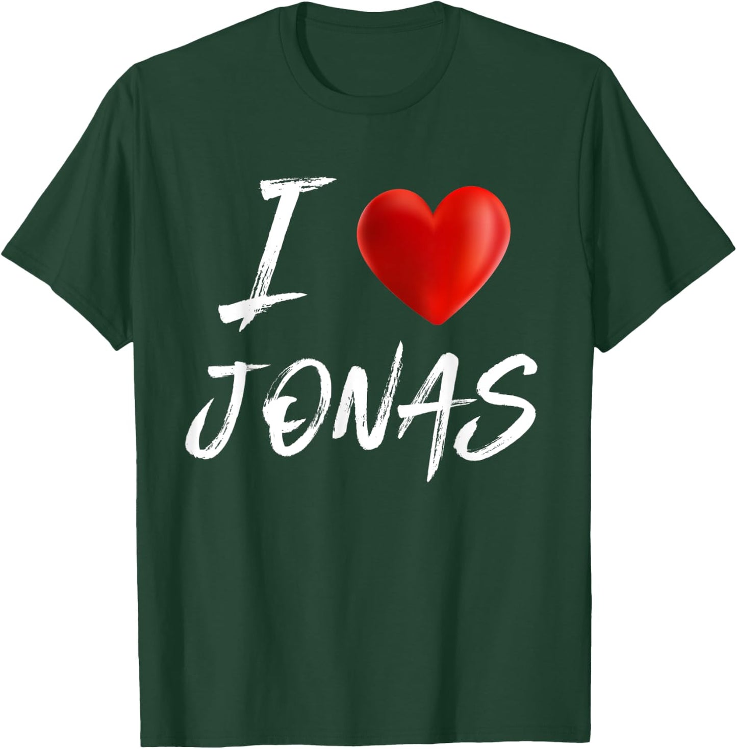 I Love Heart JONAS Family Name T Shirt T-Shirt - T-Shirt | Forest