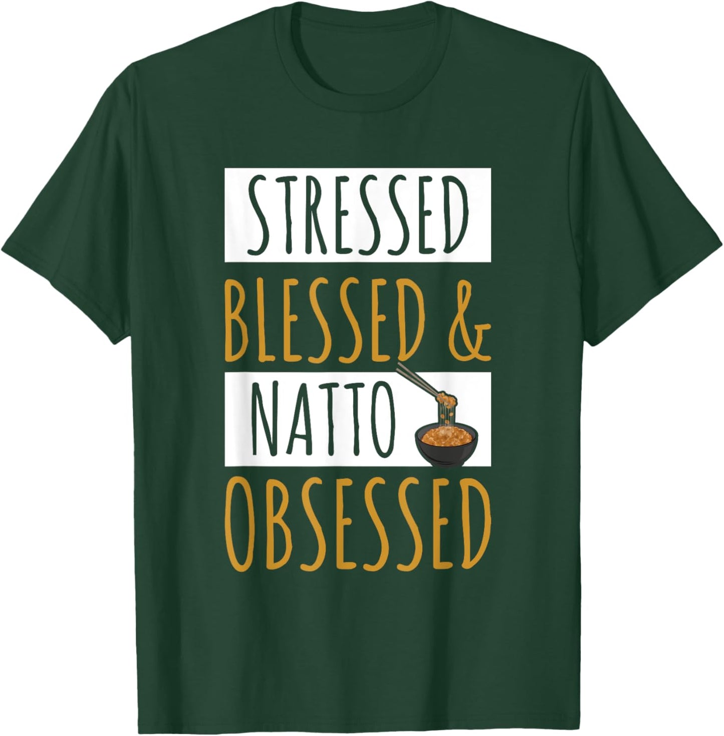 Natto Japanese Style Food Quote for a Natto maker T-Shirt - T-Shirt | Forest