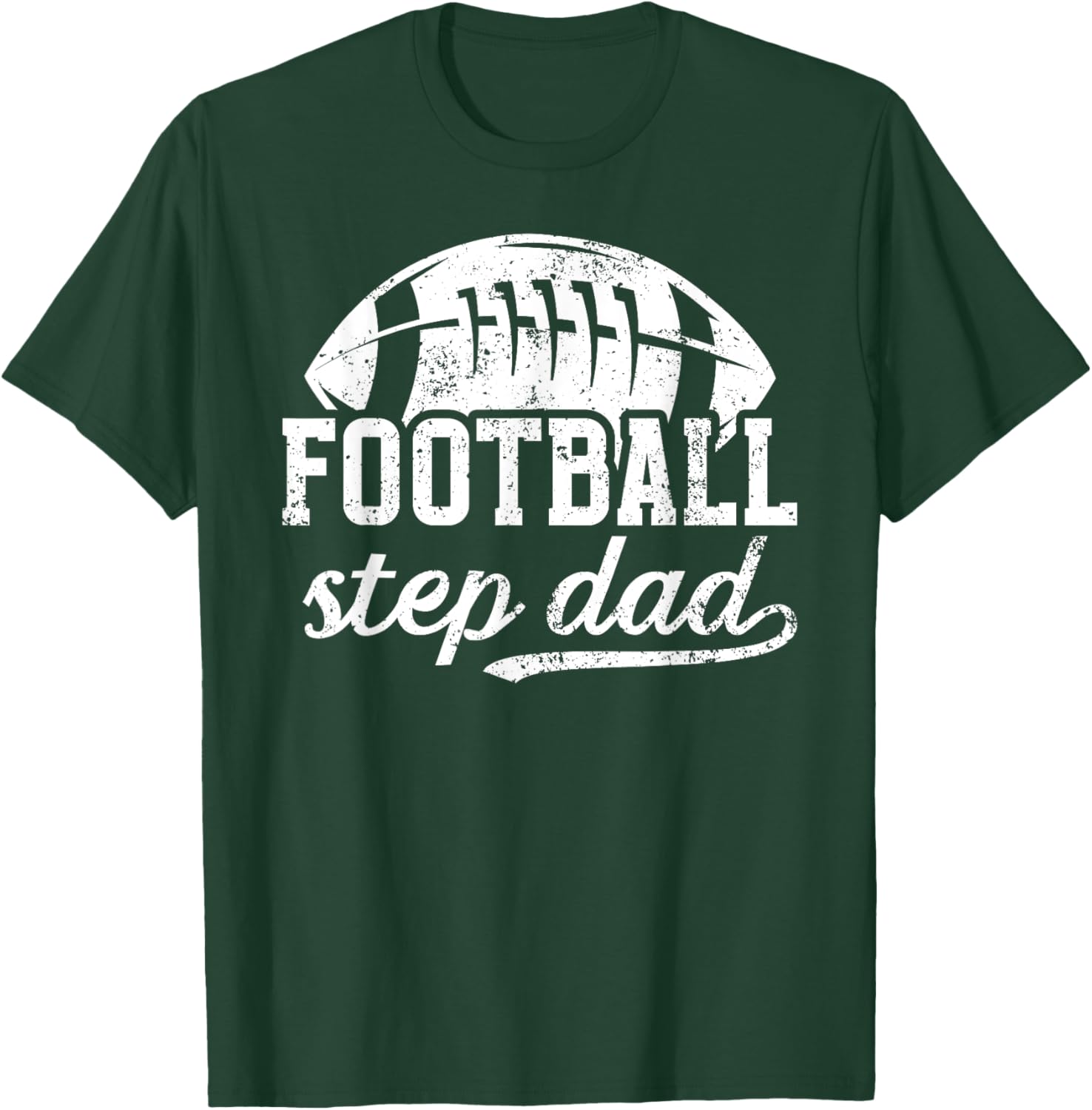 Football Step Dad Of A Football Player Stepfather T-Shirt - T-Shirt | Forest