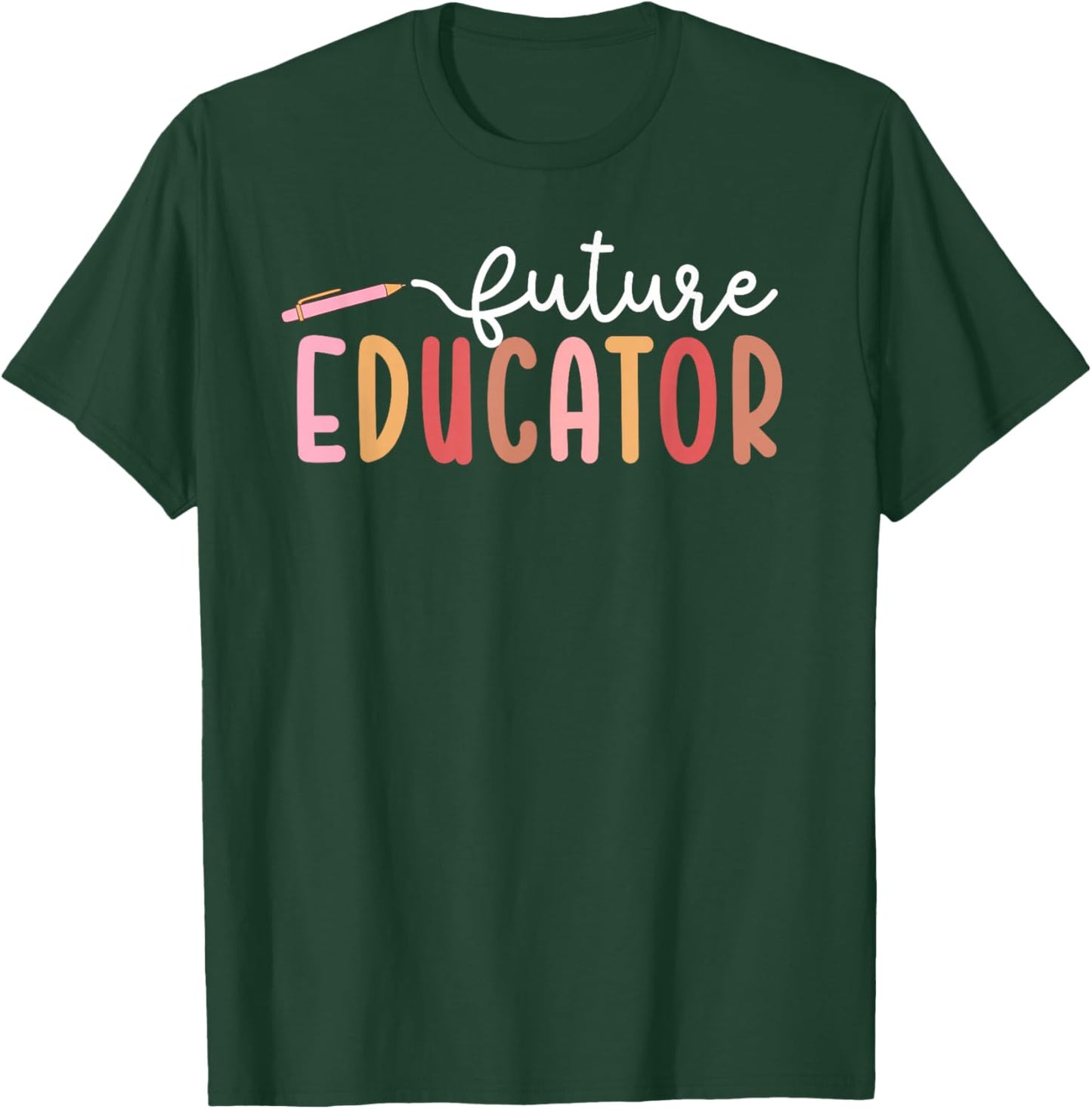 Future Educator Future Teacher in Progress Student Teacher T-Shirt - T-Shirt | Forest