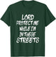 Lord Protect Me While I'm In These Streets - Distressed T-Shirt - T-Shirt | Forest