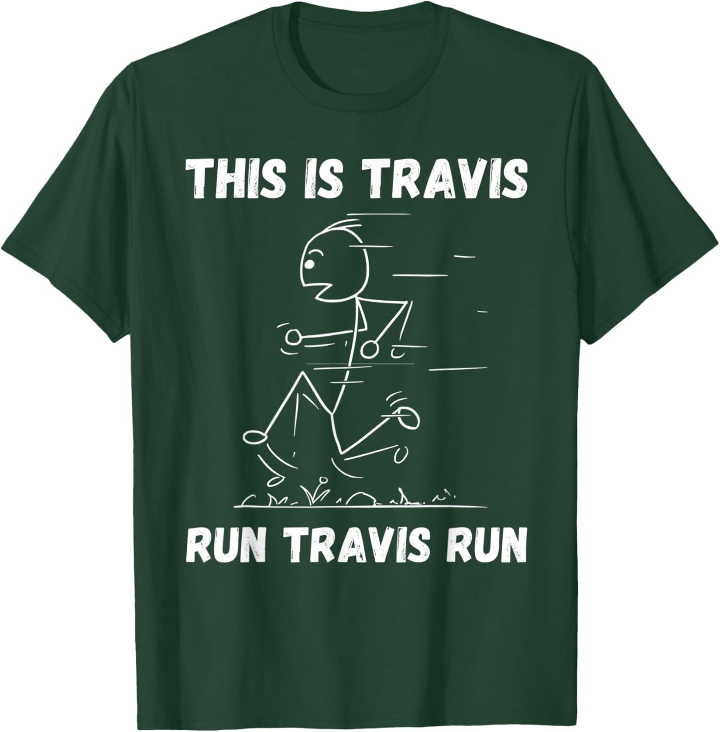 This is Travis Run Travis Run Personalized Name Track Team T-Shirt - T-Shirt | Forest