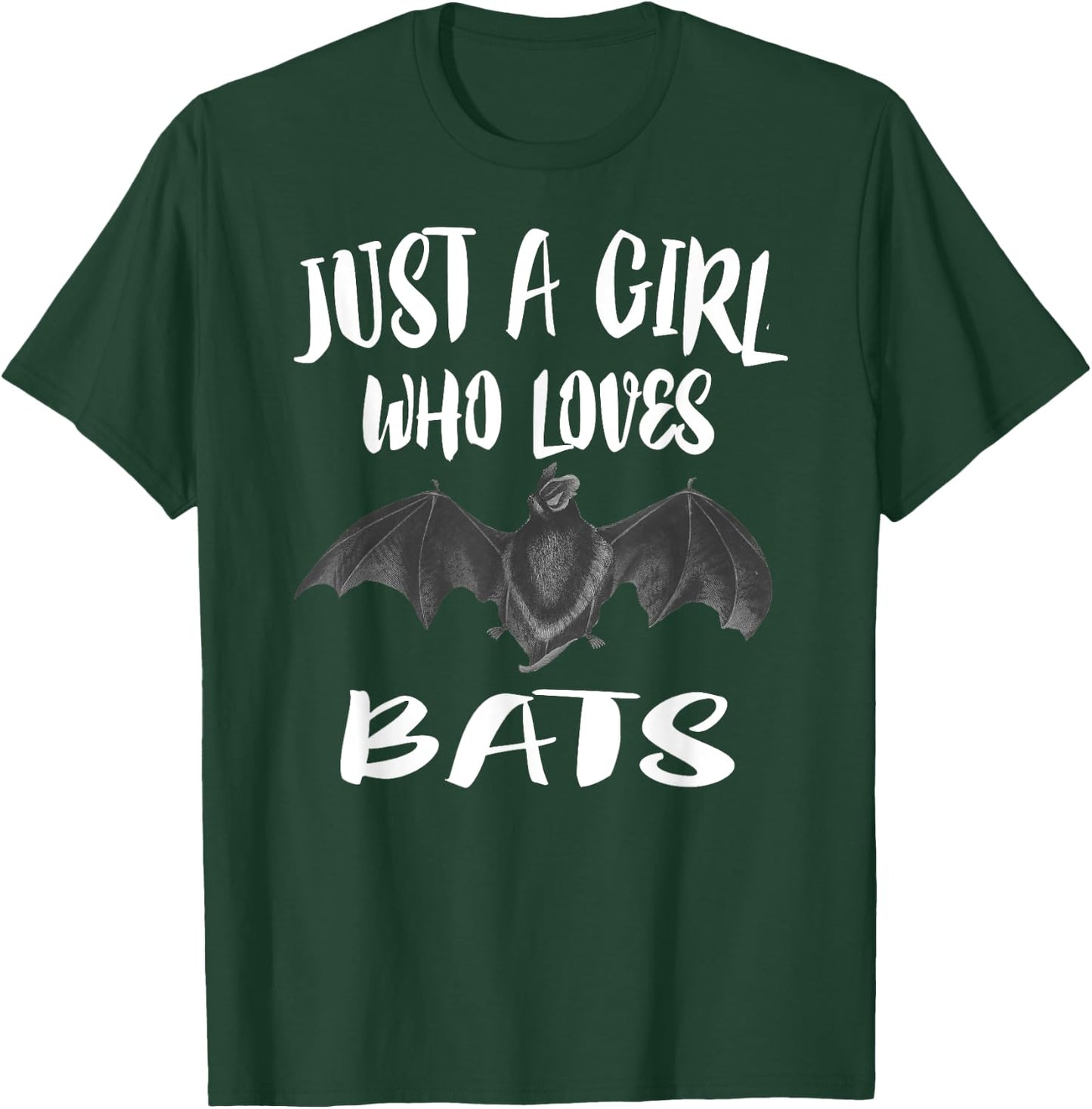 Just A Girl Who Loves Bats Animal Lover Gift T-Shirt - T-Shirt | Forest