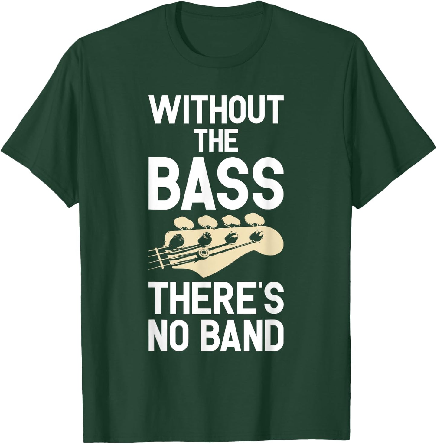 Funny Bass Guitar Guitarist Guitar Player T-Shirt - T-Shirt | Forest