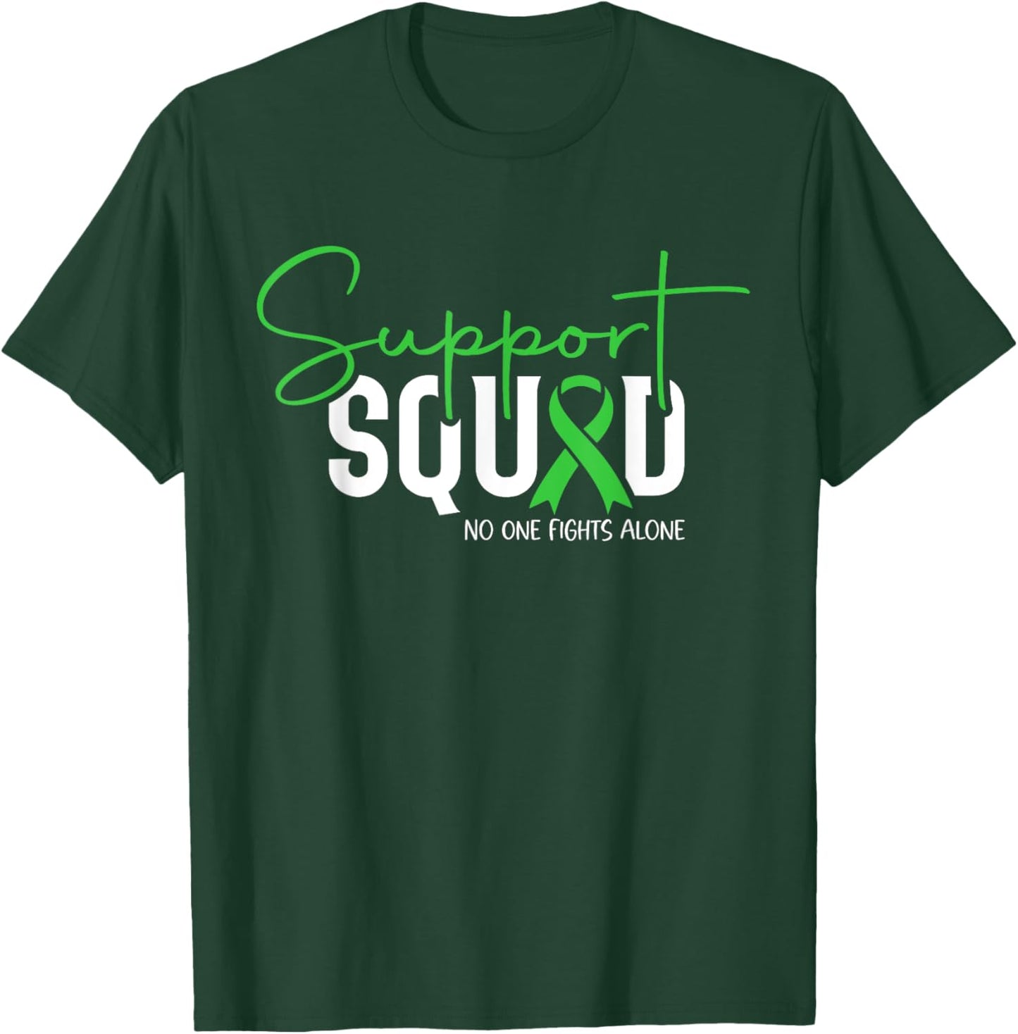 Support Squad Mental Health Awareness Matters Green Ribbon T-Shirt - T-Shirt | Forest