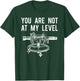 Funny Surveyor Shirt, Not At My Level Land Surveying T-Shirt - T-Shirt | Forest