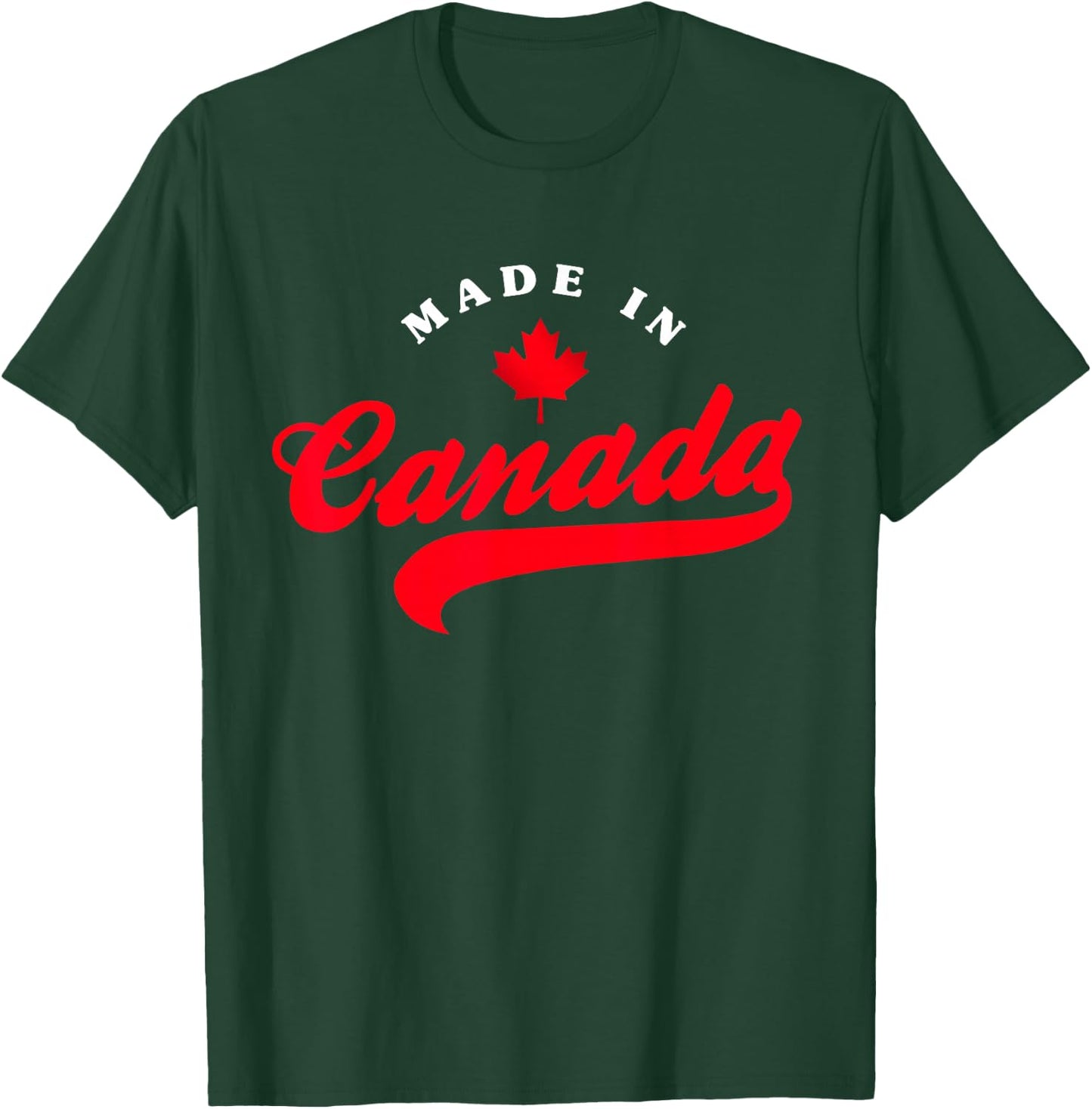 Made in Canada Patriotic Pride Vacation Travel Canadian Gift T-Shirt - T-Shirt | Forest