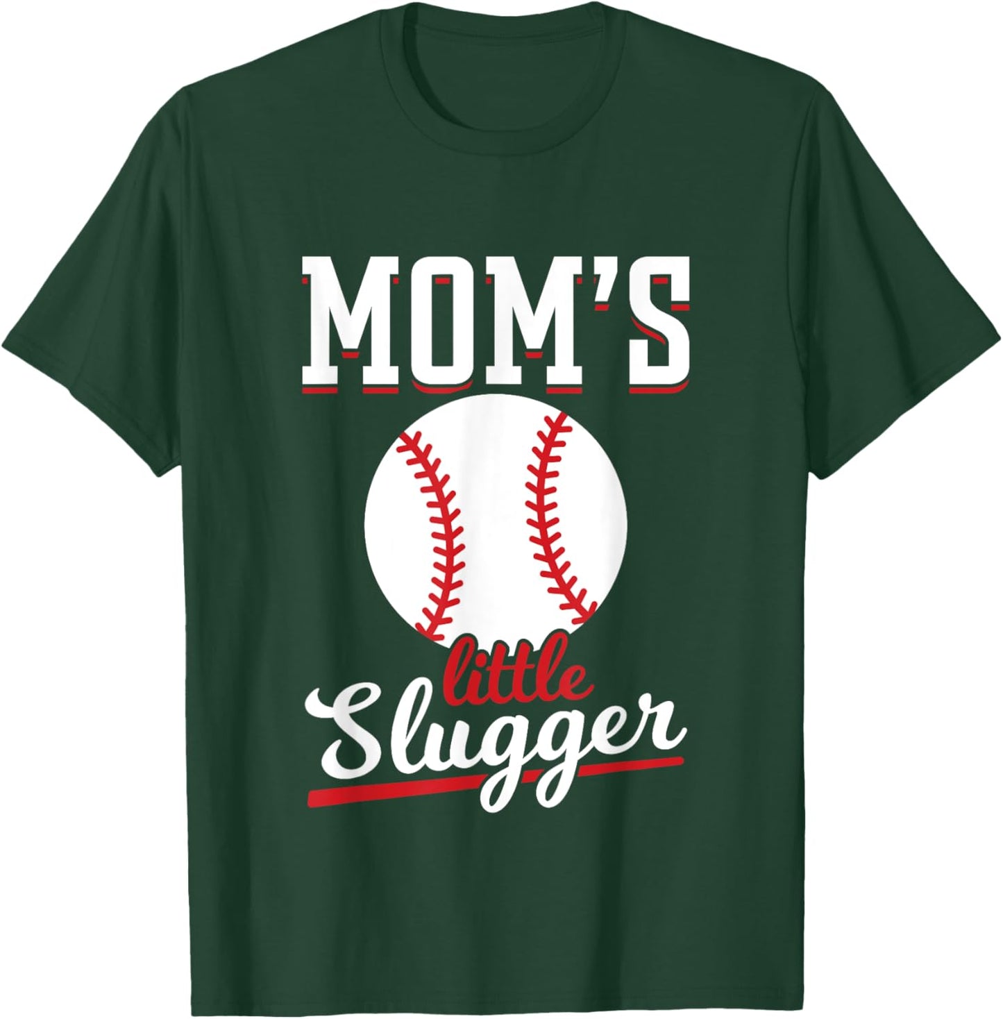 Mom's Little Slugger Hit & Steal Rub Dirt On It Baseball Mom T-Shirt - T-Shirt | Forest