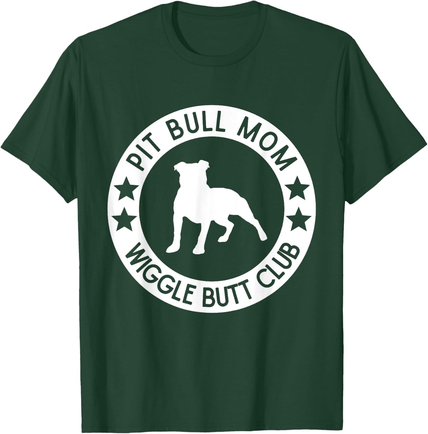 Funny Pit Bull Mom Dog Lover Mother's Day Women T-Shirt - T-Shirt | Forest