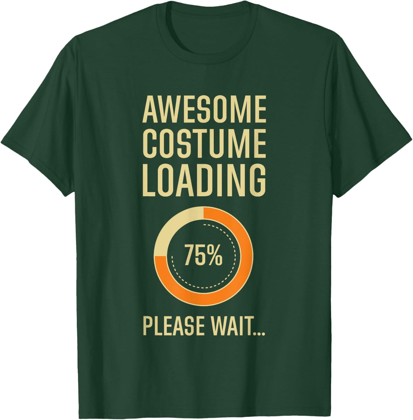 Costume Loading Programmer Gamer Nerd Geek Techie Halloween T-Shirt - T-Shirt | Forest