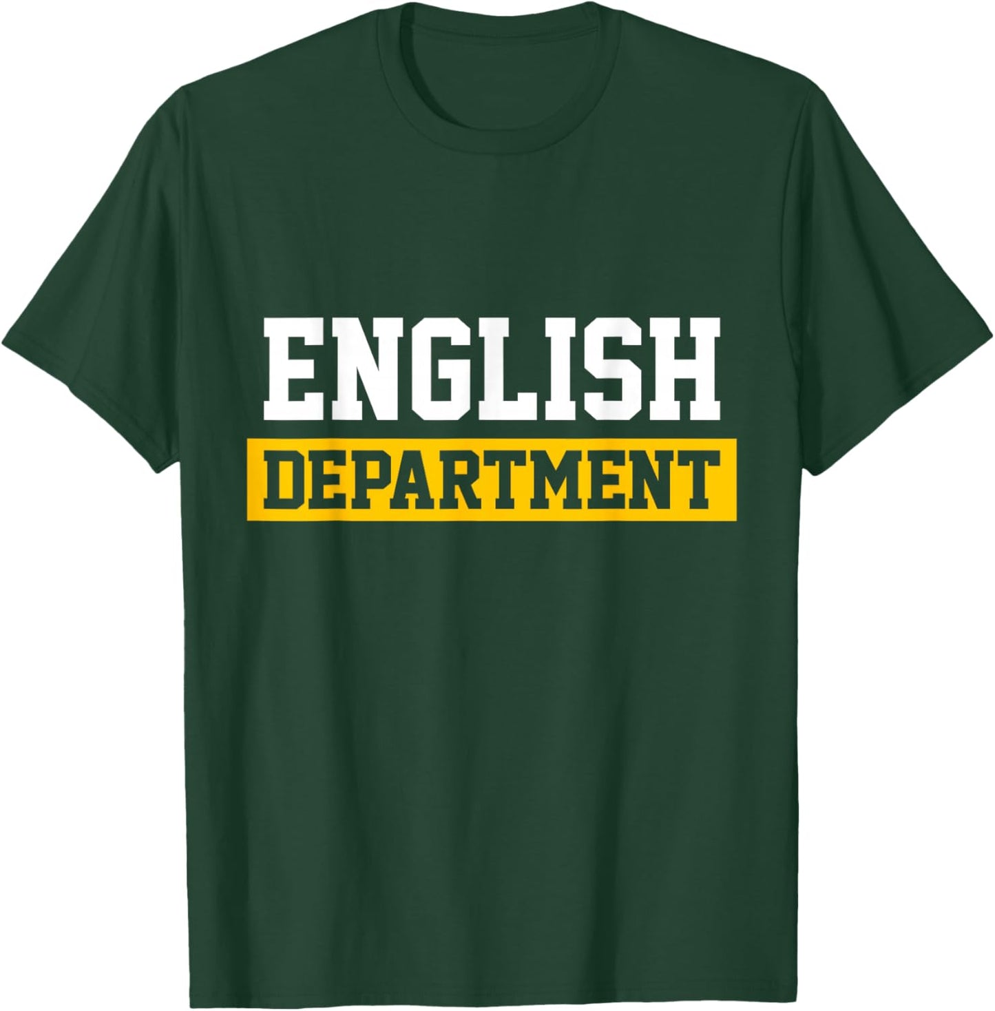 Boys Girls Teachers Students English Department T-Shirt - T-Shirt | Forest