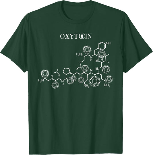 Oxytocin Labor and Delivery Doula Birth Worker Labor Nurse t T-Shirt - T-Shirt | Forest