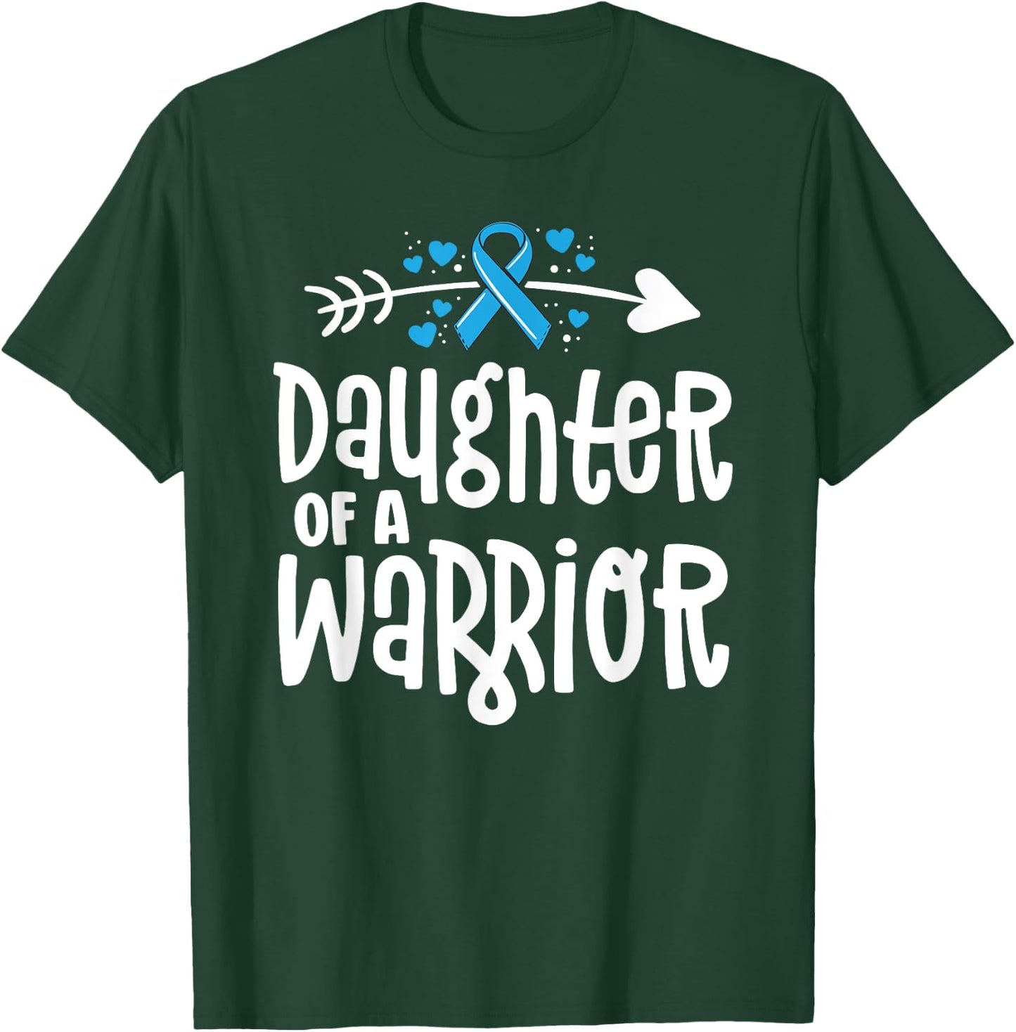 Daughter Of A Warrior Prostate Cancer Blue Ribbon Awareness T-Shirt - T-Shirt | Forest