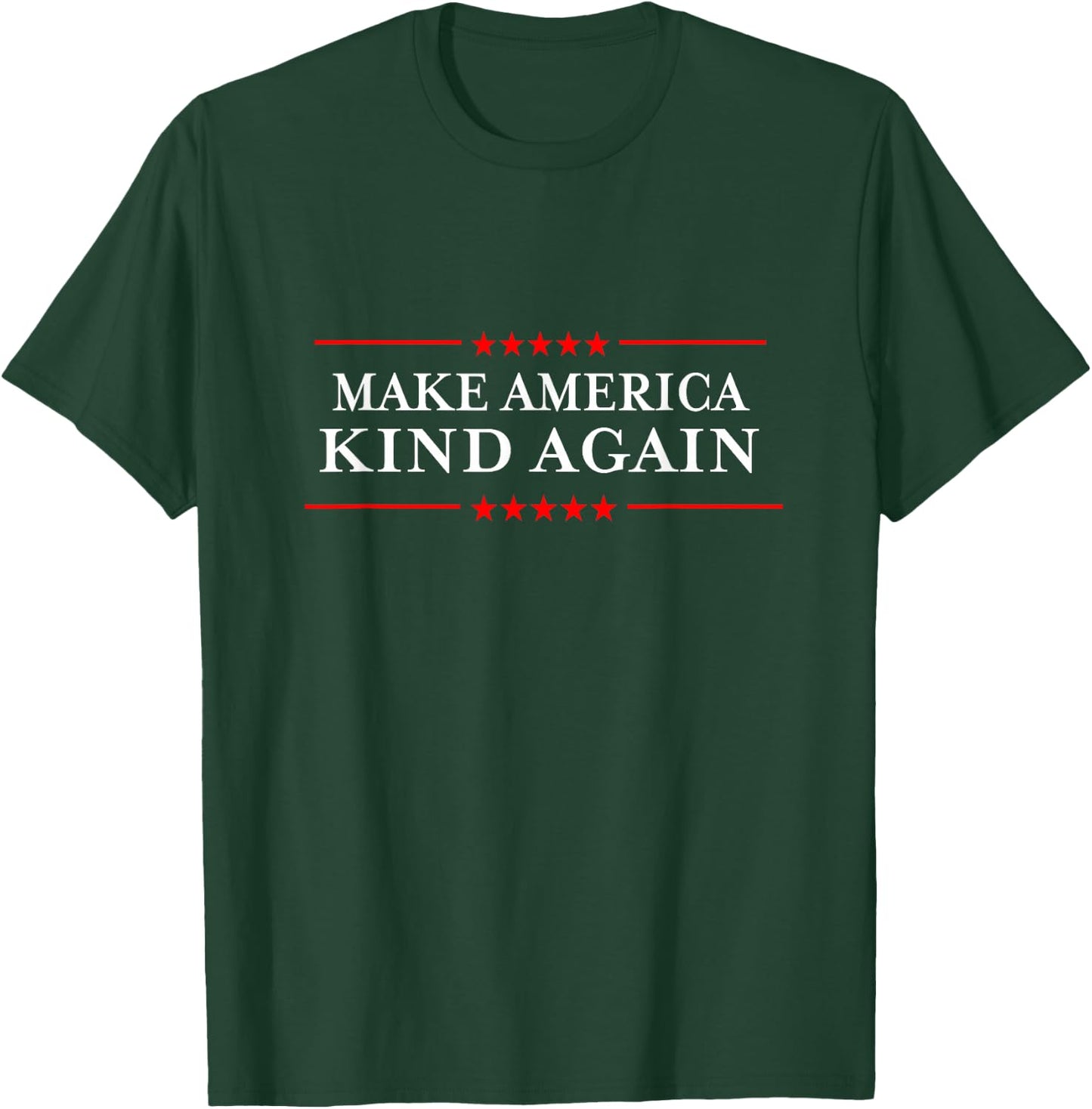 Make America Kind Again Choose Anti-Trump Shirts T-Shirt - T-Shirt | Forest