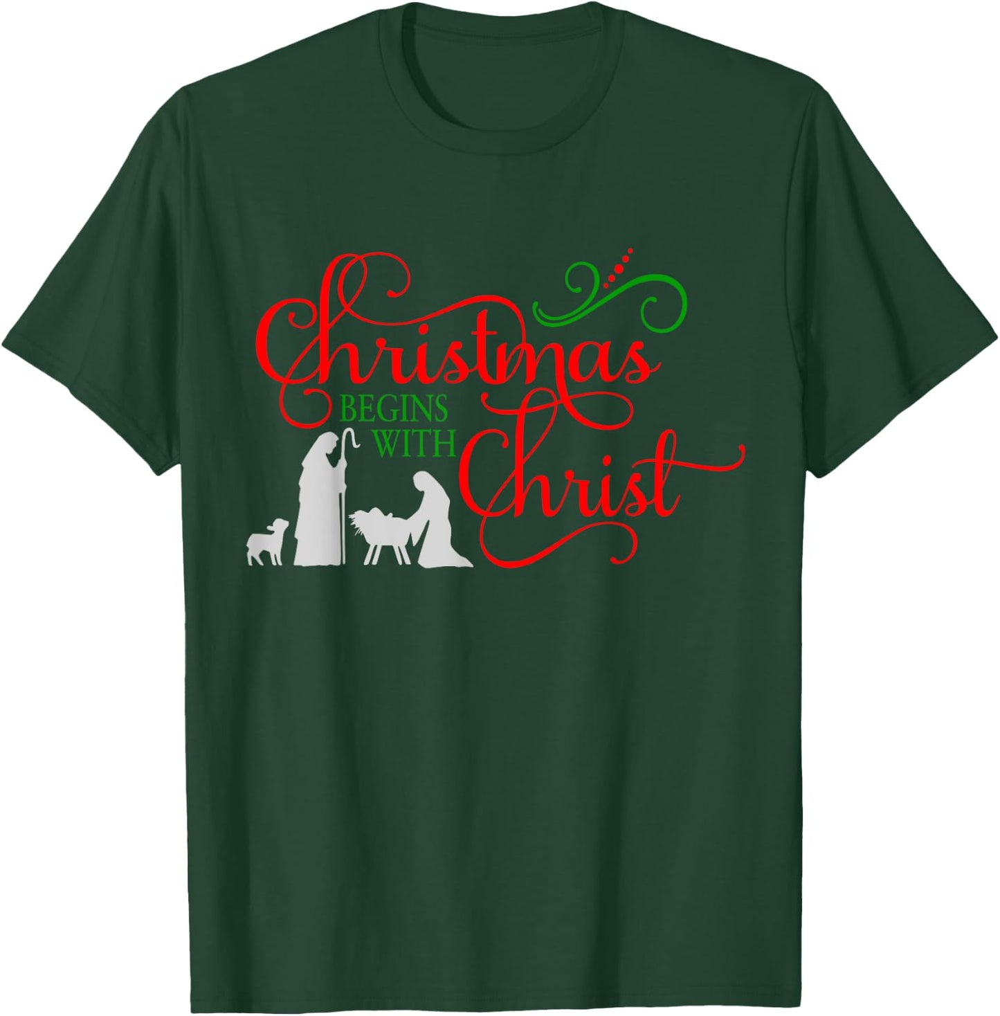 Christmas begins with Christ T-Shirt - T-Shirt | Forest