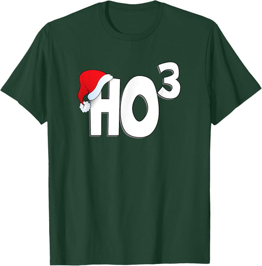 Ho Ho Ho High 3 - Funny Christmas Lovers Statement T-Shirt - T-Shirt | Forest
