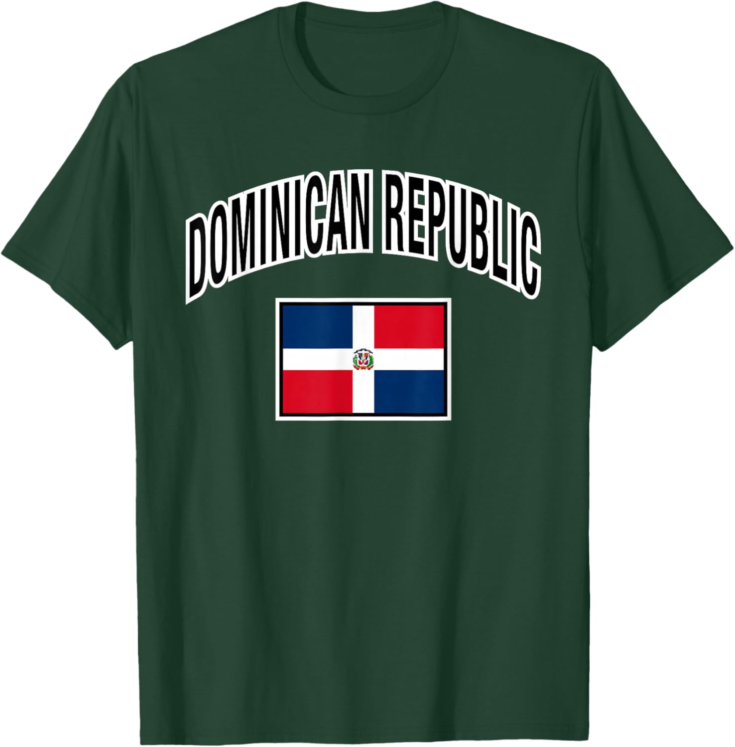 Dominican Republic Flag Proud Dominican T-Shirt - T-Shirt | Forest