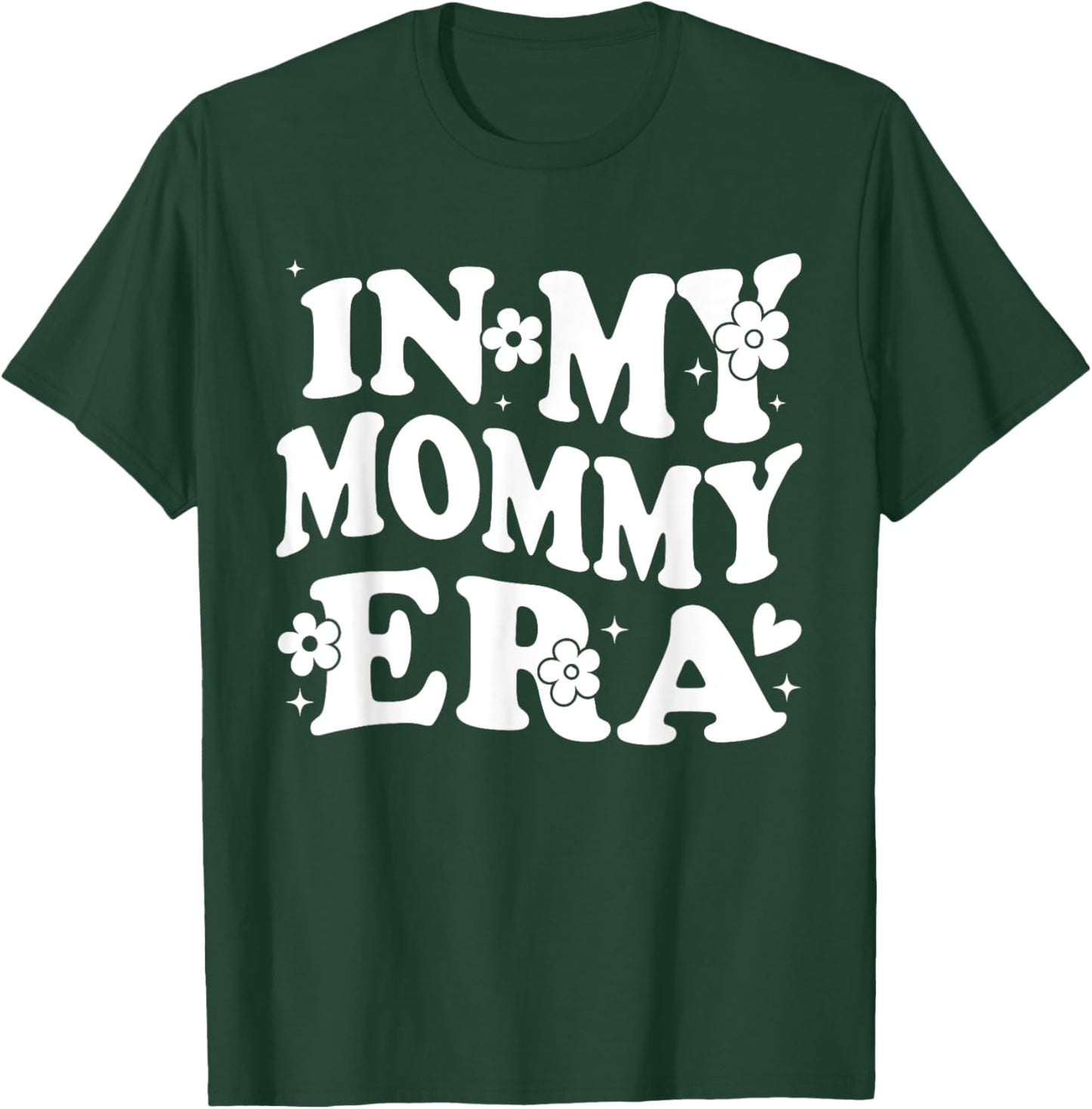 In My Mommy Era Funny Sarcastic Groovy Retro Mothers Day T-Shirt - T-Shirt | Forest