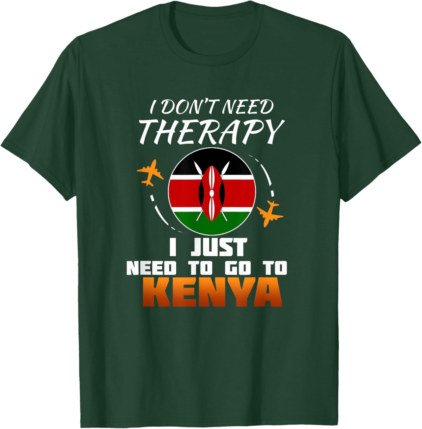 Kenyan Flag I Funny Kenya Flag I Vacation Kenya T-Shirt - T-Shirt | Forest