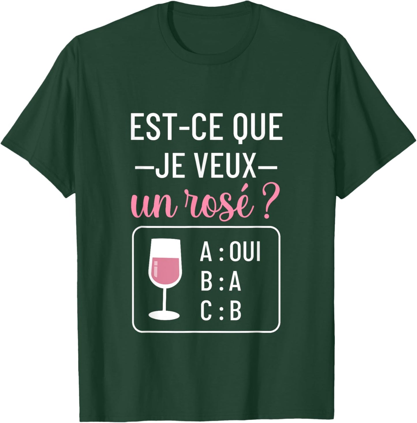 Est-ce que je veux un rosé cadeau drôle apéro humour femme T-Shirt - T-Shirt | Forest