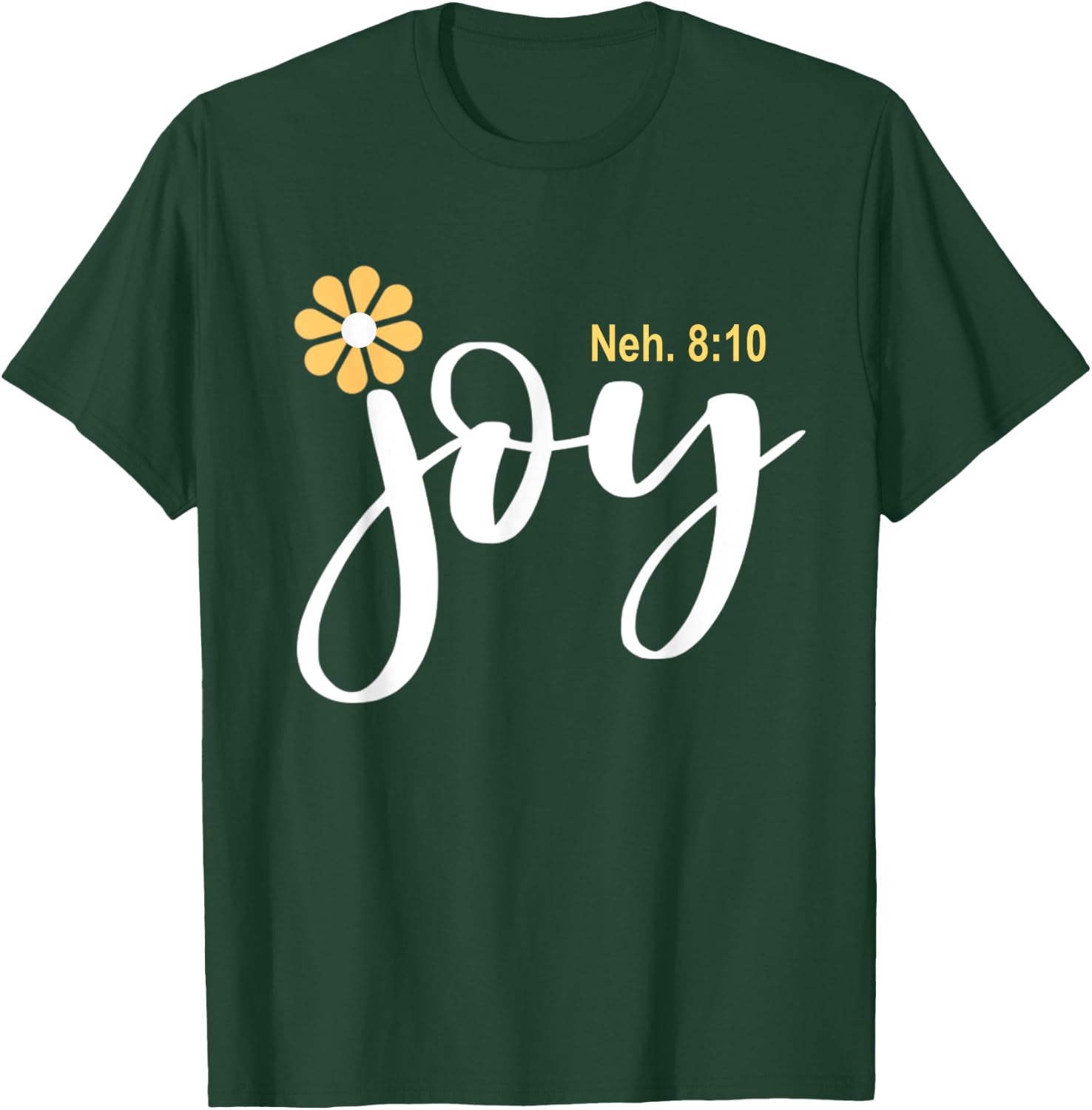 The Joy Of The Lord Is My Strength Vintage Cool T-Shirt - T-Shirt | Forest