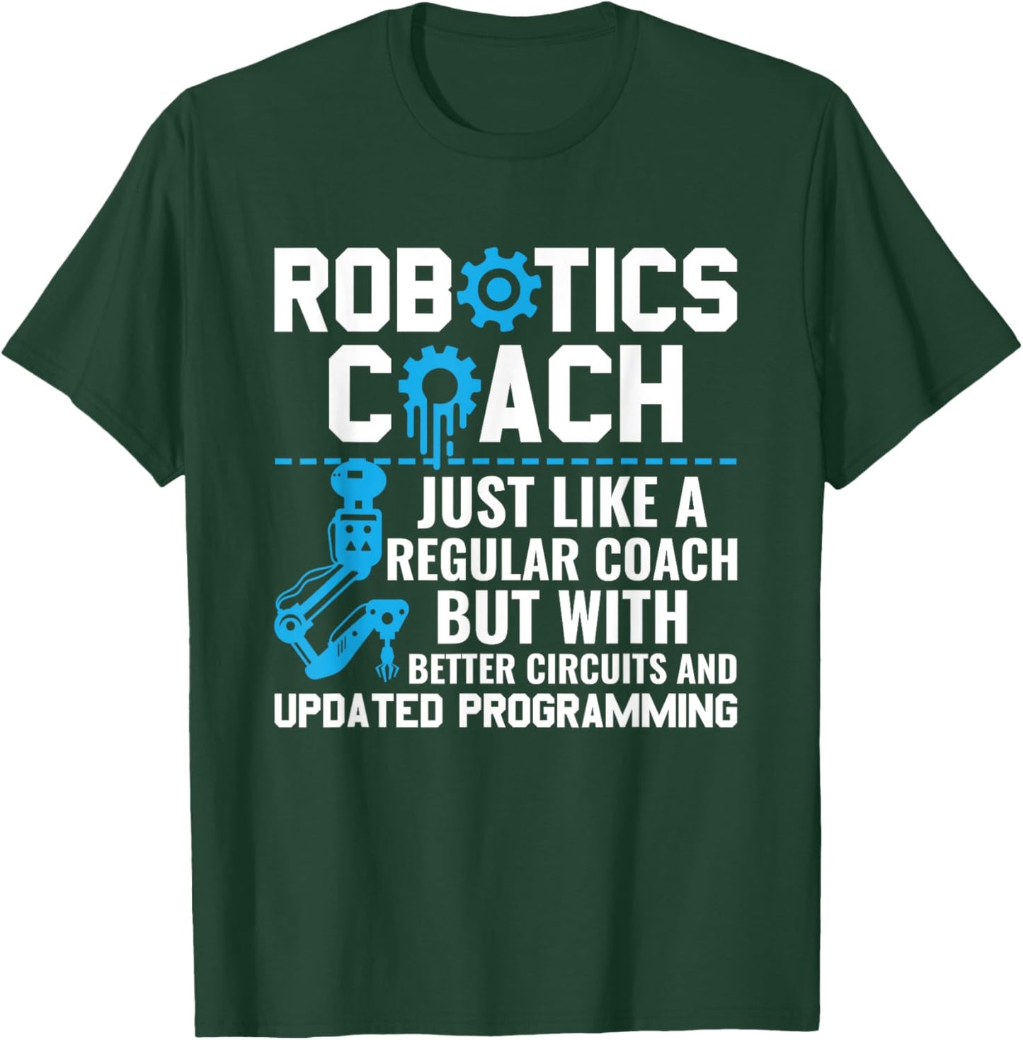 Funny Robotics Coach Definition Robotics Engineer Robots T-Shirt - T-Shirt | Forest