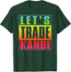 Lets Trade Kandi EDM Rave Music Festival T-Shirt - T-Shirt | Forest