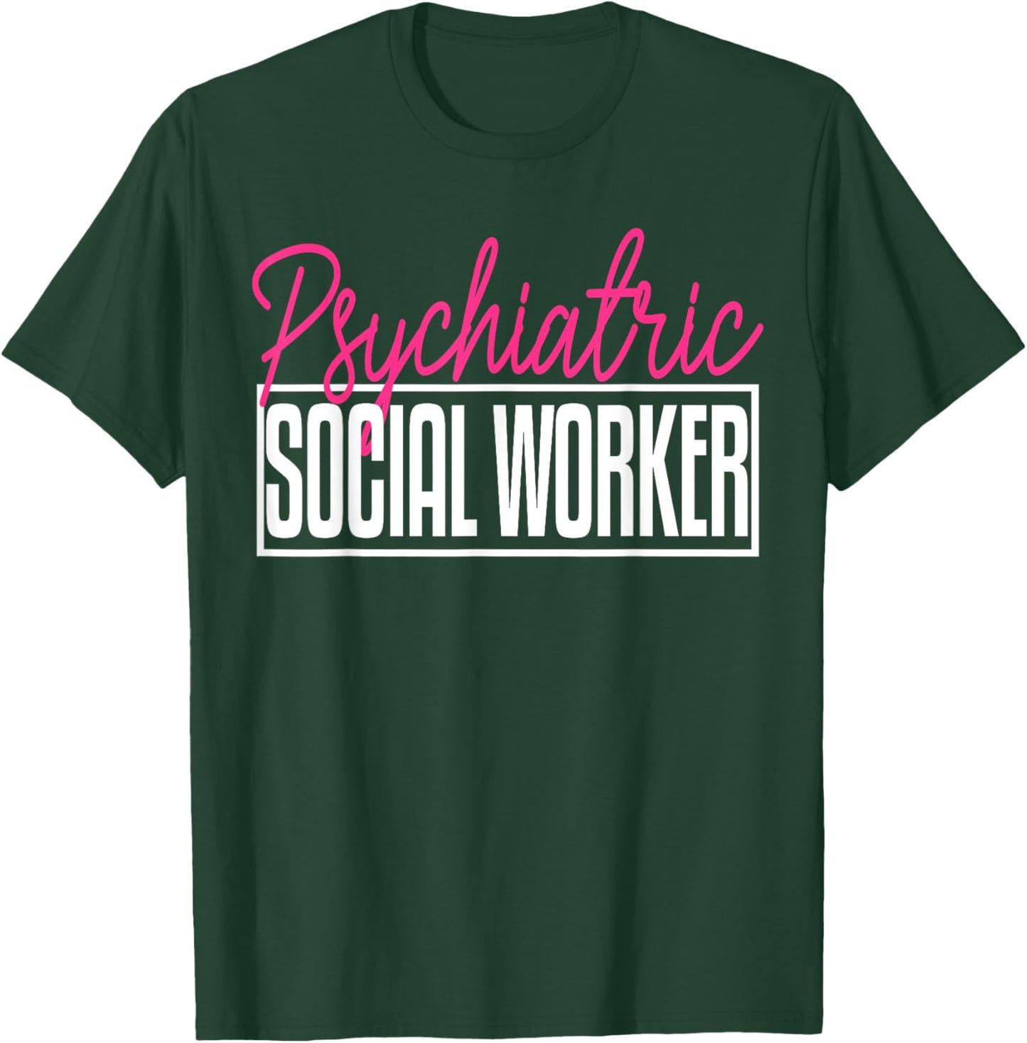 Psychiatric Social Worker MSW Graduation Masters T-Shirt - T-Shirt | Forest