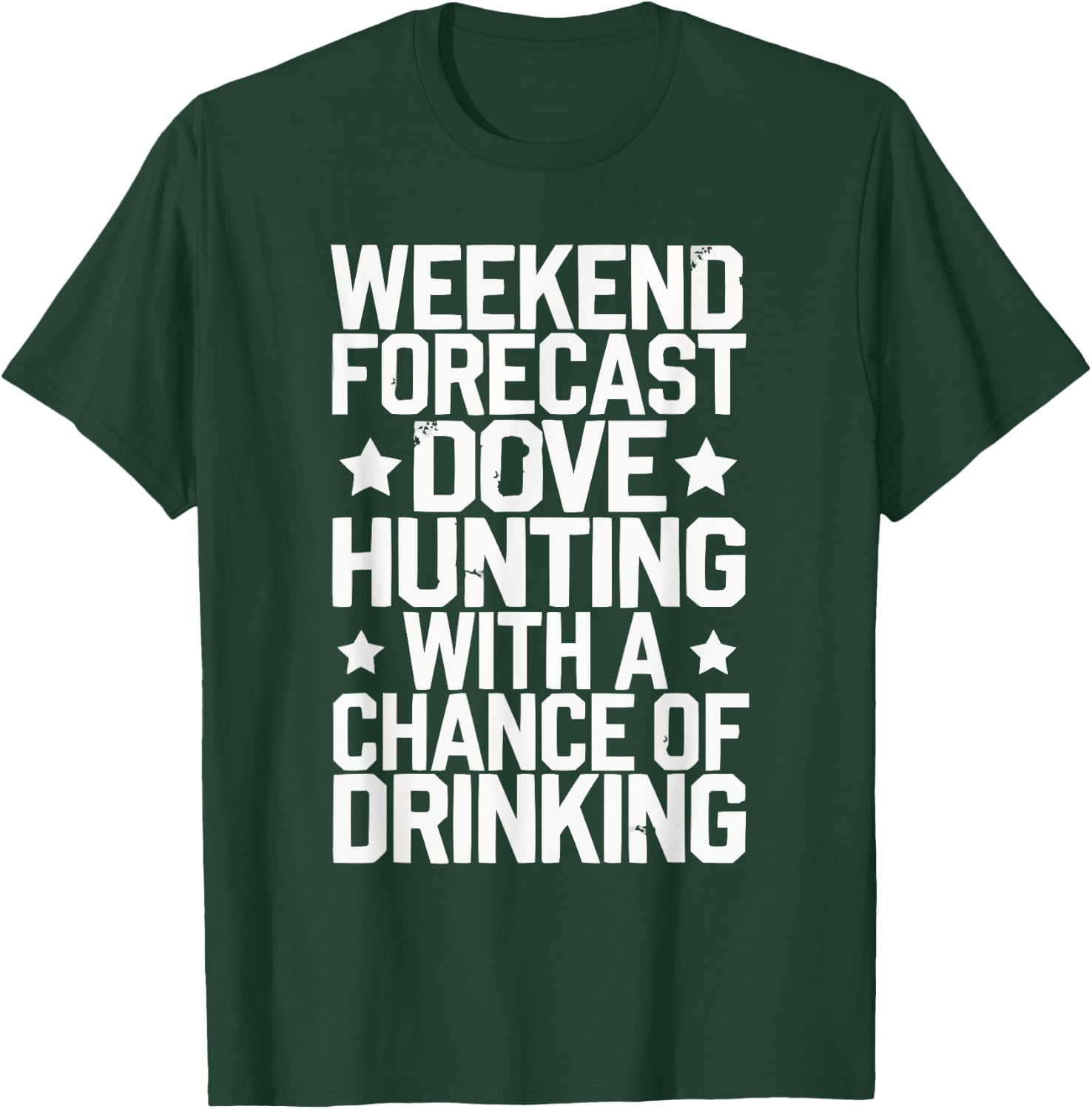 Dove Hunting Gear Dove Season Flying Bird Dove Slayer T-Shirt - T-Shirt | Forest