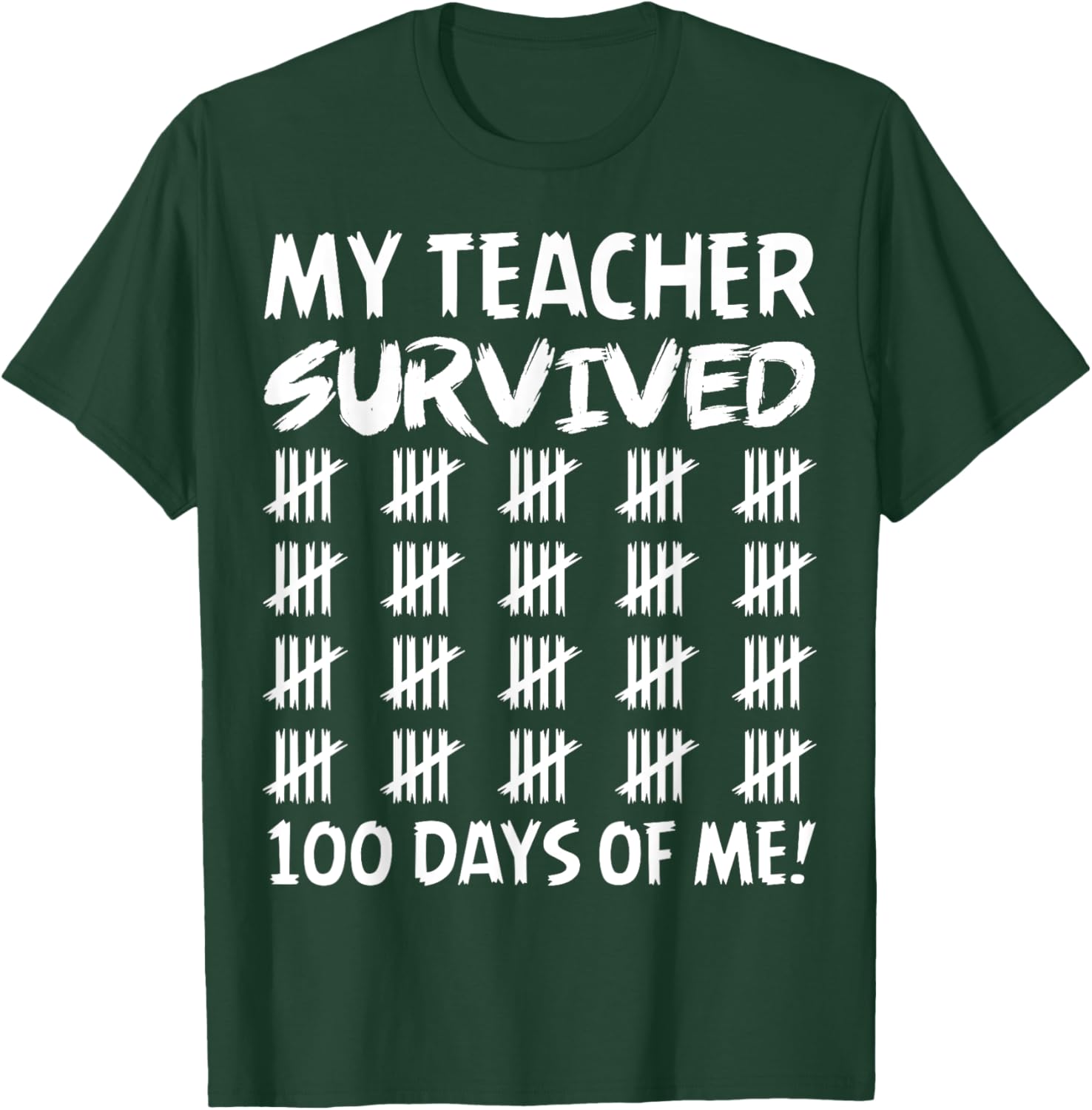Funny School Boys Girls Kids Shirt Survived 100 Days Of Me T-Shirt - T-Shirt | Forest