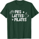 Pies + Lattes = Pilates | Funny Fall Season Pilates Class T-Shirt - T-Shirt | Forest