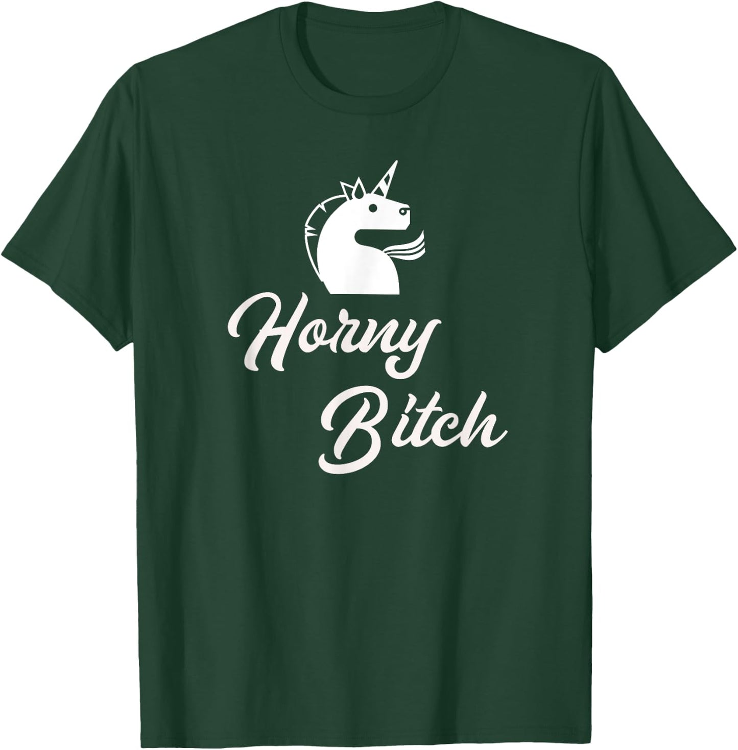 Adult Unicorn Shirt Sexy Gifts Horny Bitch T-Shirt - T-Shirt | Forest