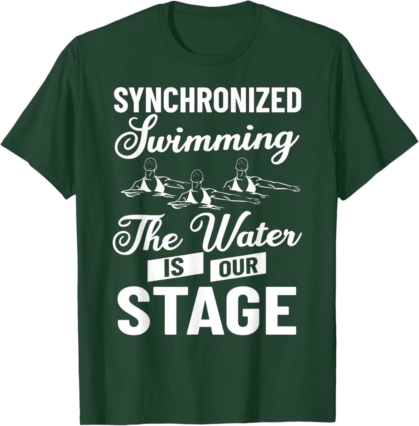 Synchronized Swimming Artistic Swimming Synchronized Swimmer T-Shirt - T-Shirt | Forest