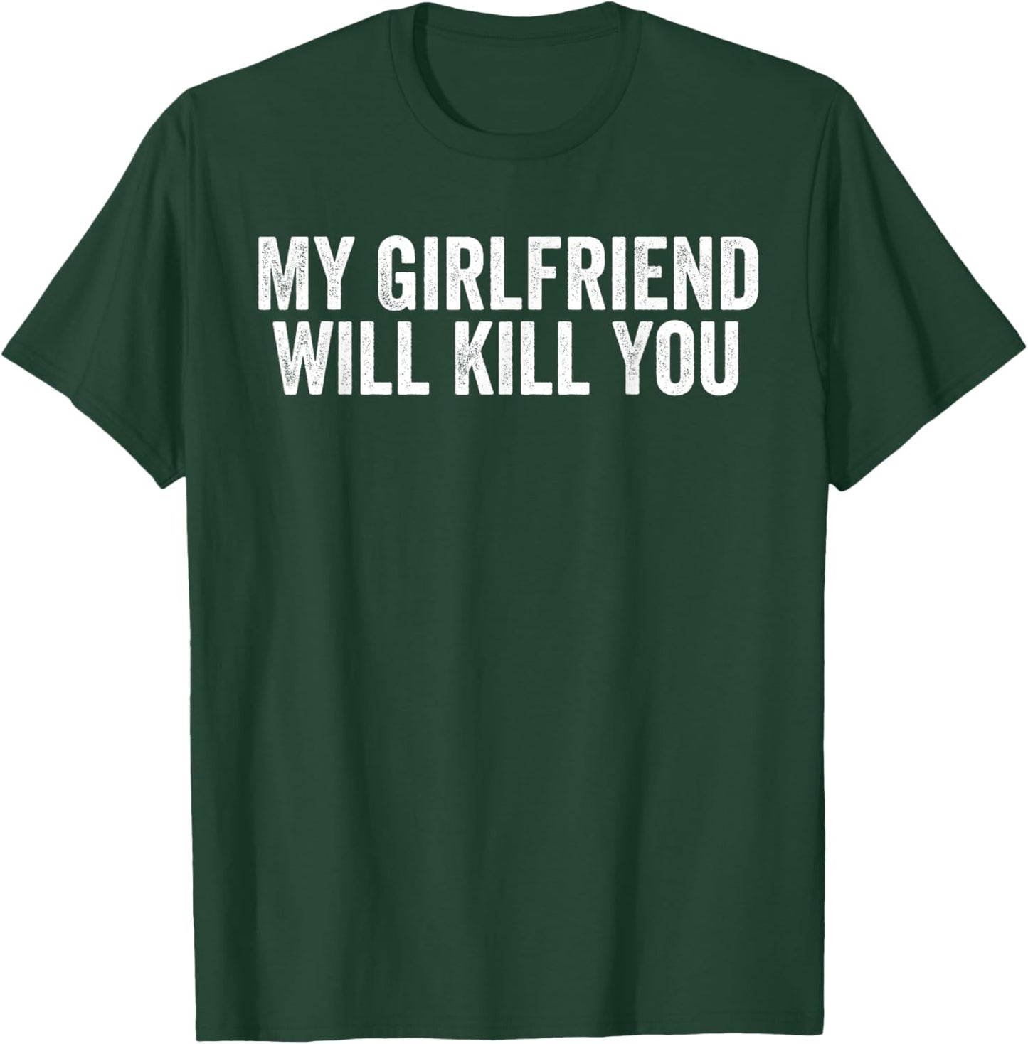 Relationship Couples Cool My Girlfriend Will Kill You Funny Relationship , Women, Teenagers, Couples, Black, Small, Short Sleeve, Classic Fit, Cotton 65%, Polyester 35% T-Shirt - T-Shirt | Forest
