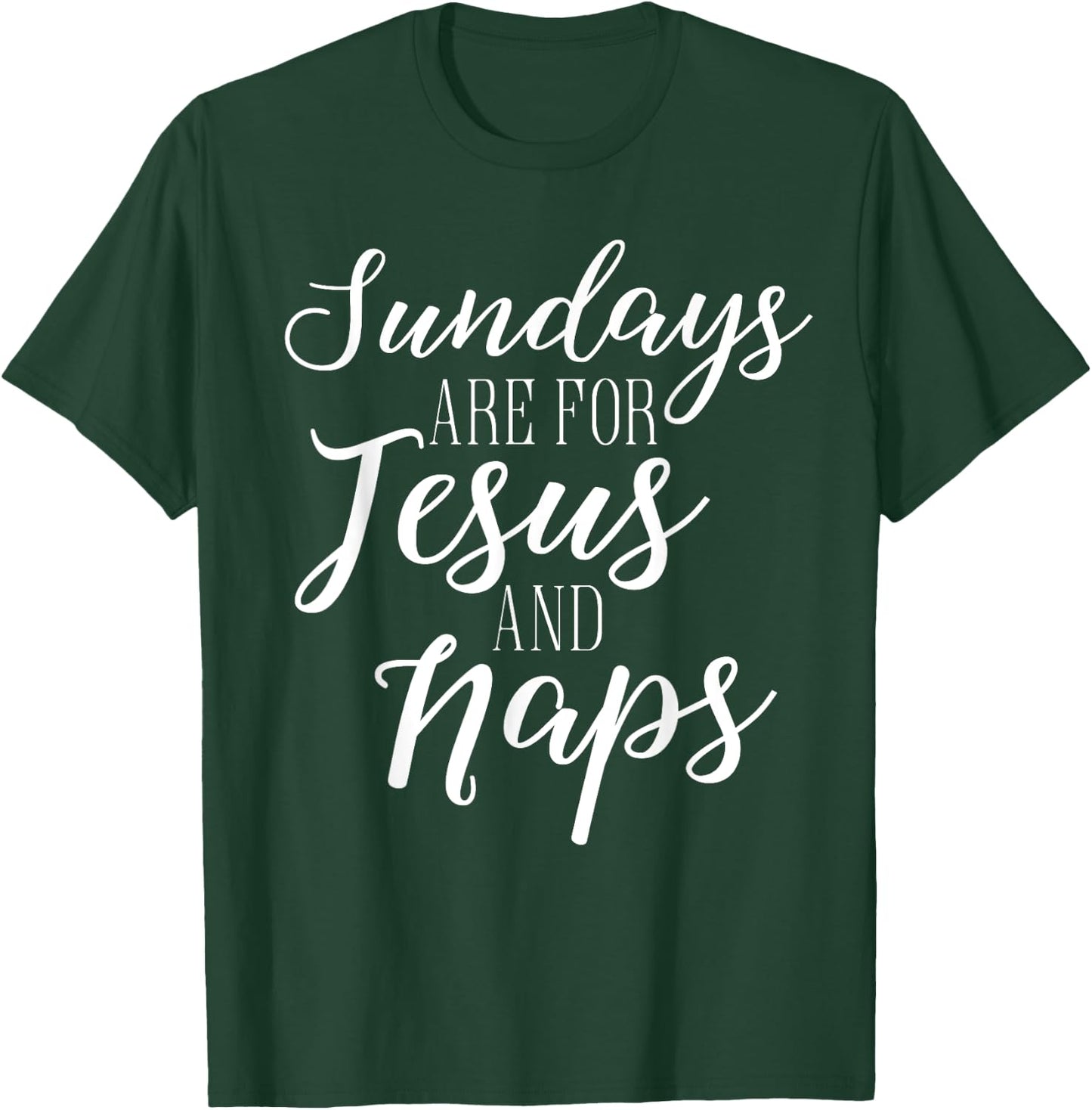 Sundays are for Jesus and Naps Shirt Cute Fall T-Shirt - T-Shirt | Forest