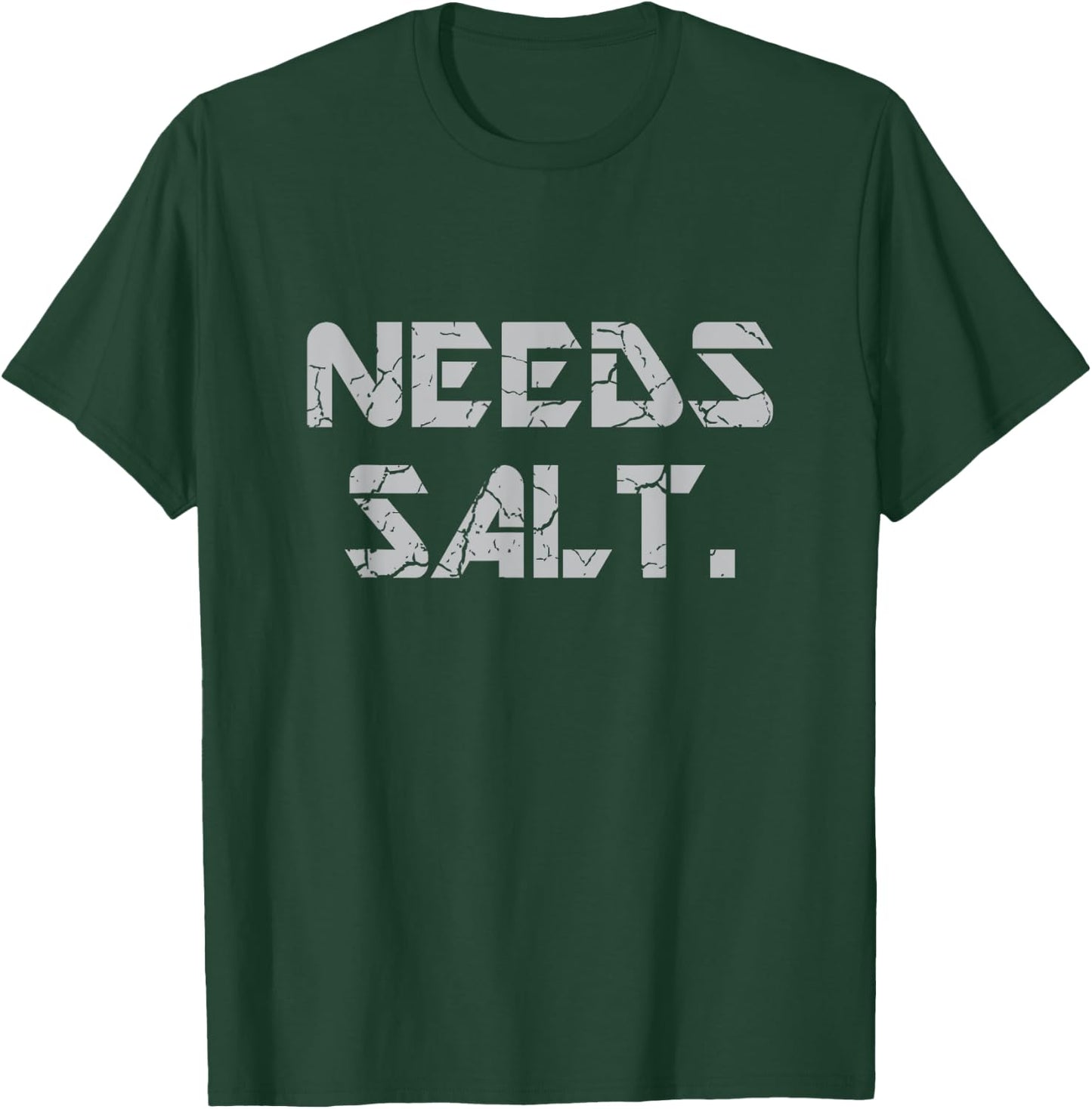 Needs Salt Funny Chef Gift Shirt Funny Cook Gift T-Shirt - T-Shirt | Forest
