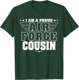 Proud Air Force Cousin Patriotic Pride Military Family T-Shirt - T-Shirt | Forest
