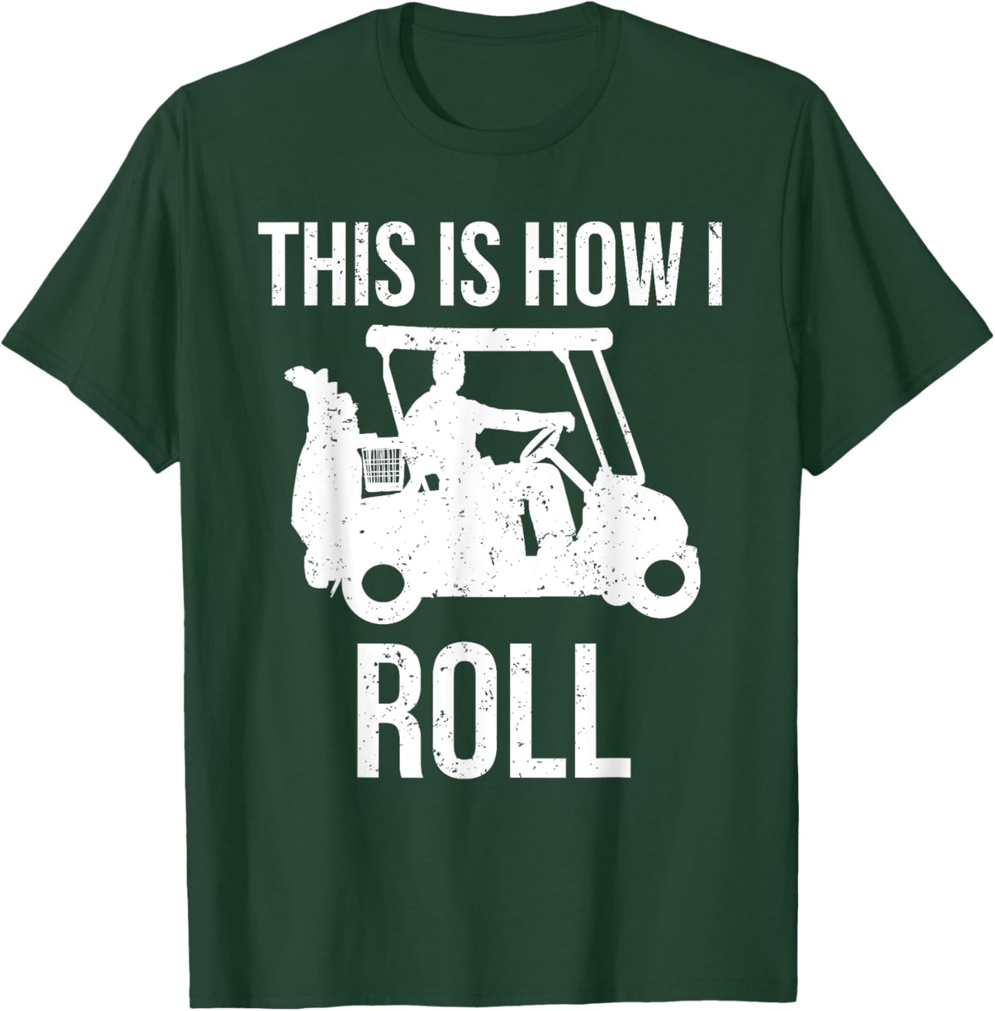 Golfer Funny Golf T-Shirt - T-Shirt | Forest