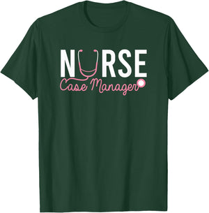 Nurse Case Manager RN Nursing Case Management T-Shirt - T-Shirt | Forest