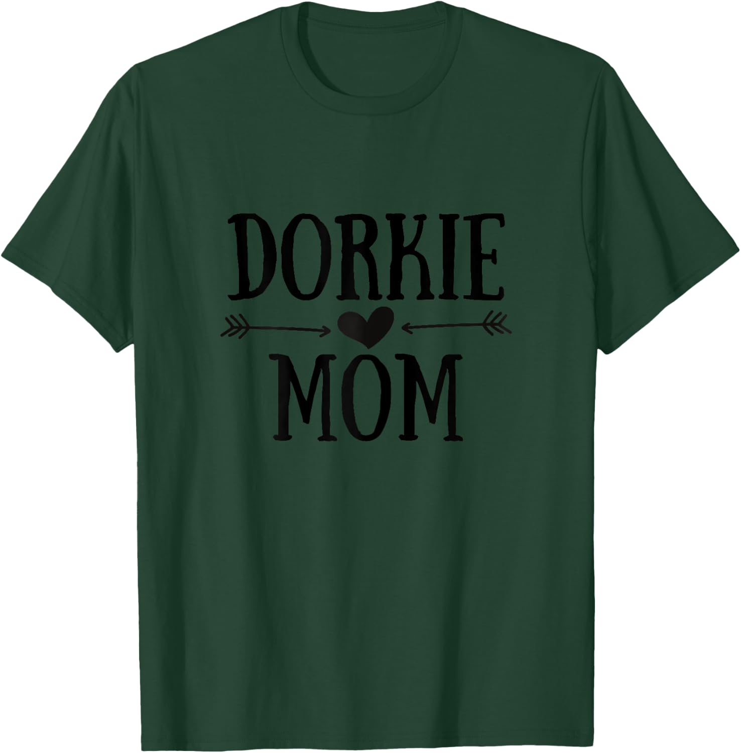 Dorkie Mom Funny Dorkies Gifts T-Shirt - T-Shirt | Forest