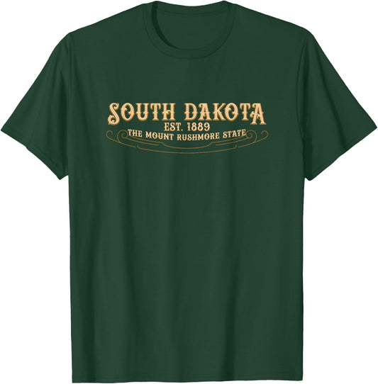 The Mount Rushmore State South Dakota T-Shirt - T-Shirt | Forest