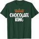 Chocolate Lover Chocolate King T-Shirt - T-Shirt | Forest