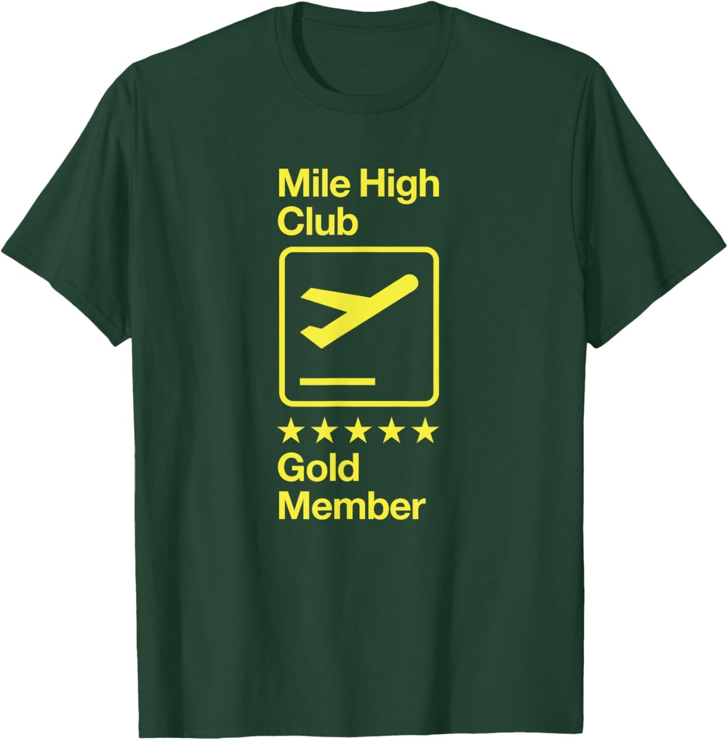Mile High Club Gold Member T-Shirt - T-Shirt | Forest