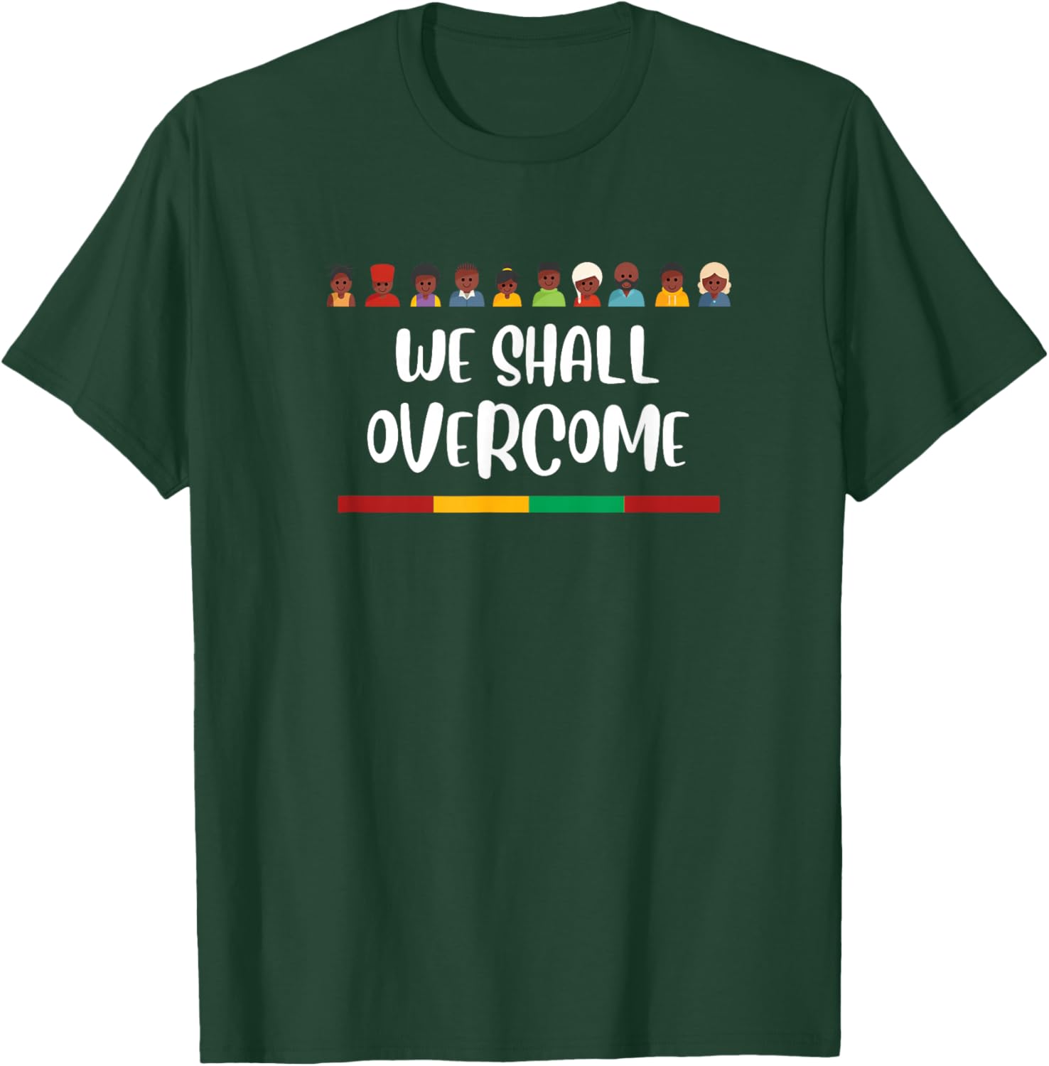Black History We Shall Overcome Civil Rights Juneteenth T-Shirt - T-Shirt | Forest