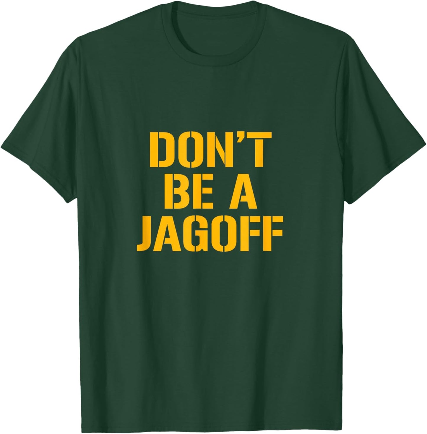 Funny Pittsburgh Locals Don't Be a Jagoff Yinz T-Shirt - T-Shirt | Forest