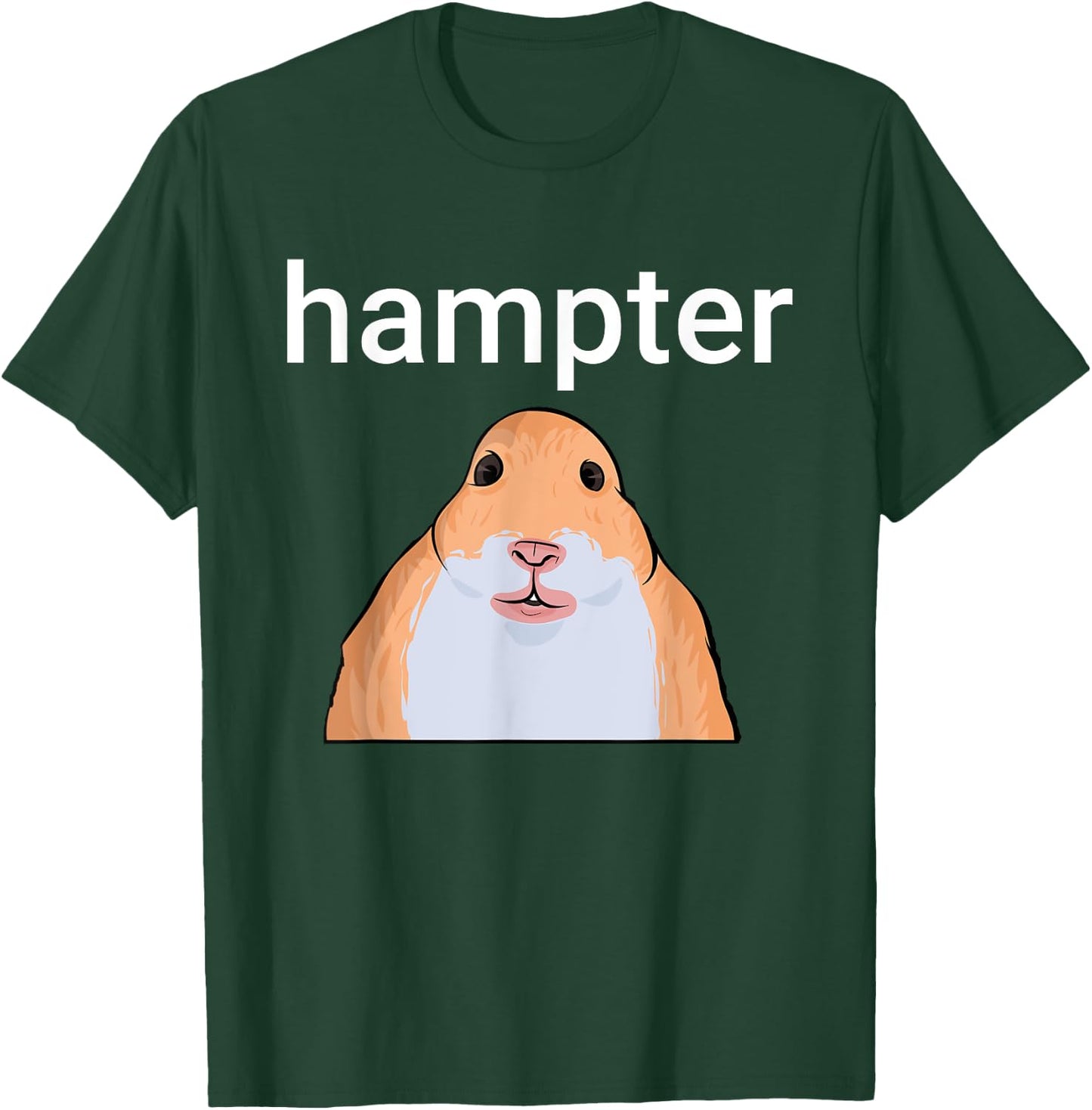 Hampter Funny Hamster Dank Meme T-Shirt - T-Shirt | Forest